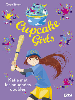 cover image of Cupcake Girls--tome 5